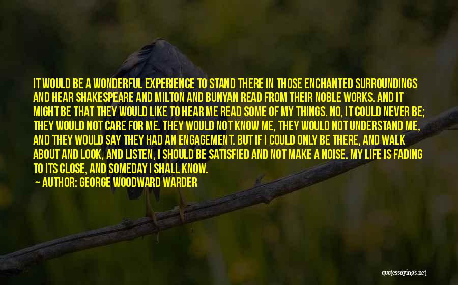 Make Some Noise Quotes By George Woodward Warder