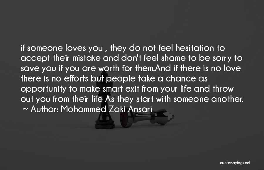 Make Someone Feel Sorry Quotes By Mohammed Zaki Ansari