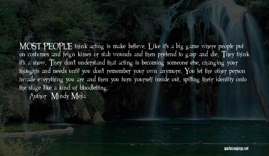 Make Someone Like You Quotes By Mindy Mejia