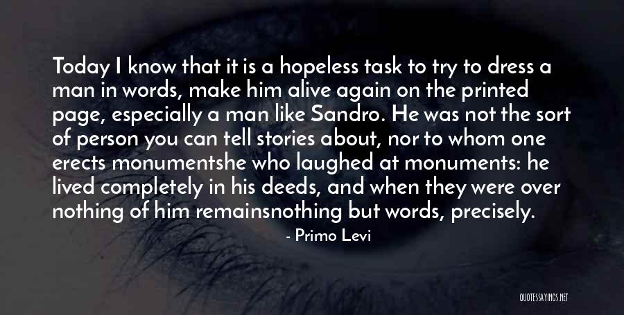 Make Stories With Words Quotes By Primo Levi Make Stories With Words Quotes By Primo Levi