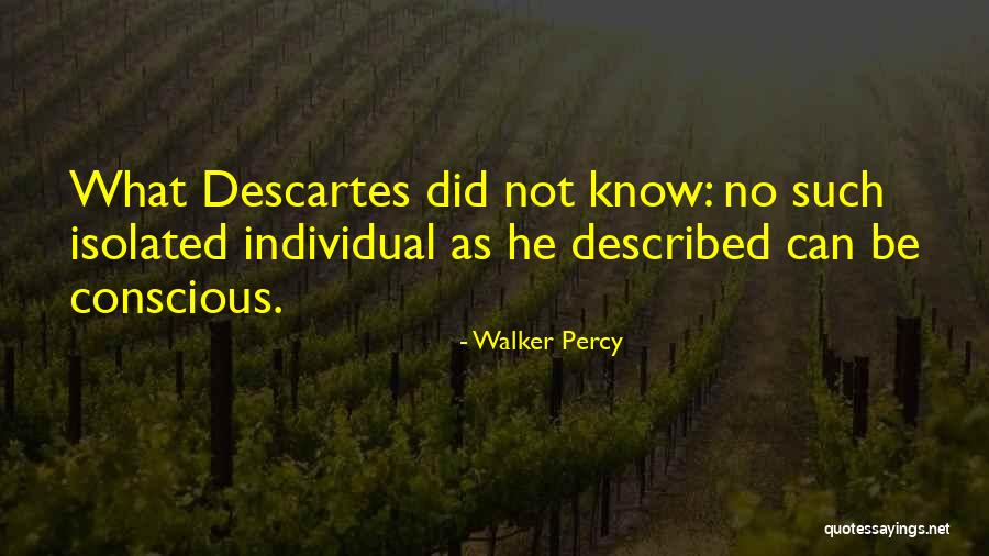 Make Sure The People Around You Applaud Quotes By Walker Percy Make Sure The People Around You Applaud Quotes By Walker Percy