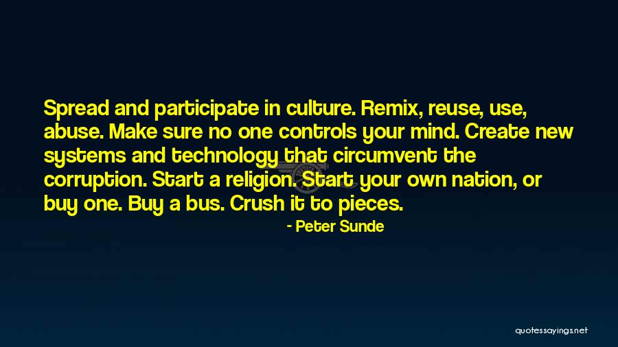 Make Sure To Spread The Quotes By Peter Sunde Make Sure To Spread The Quotes By Peter Sunde