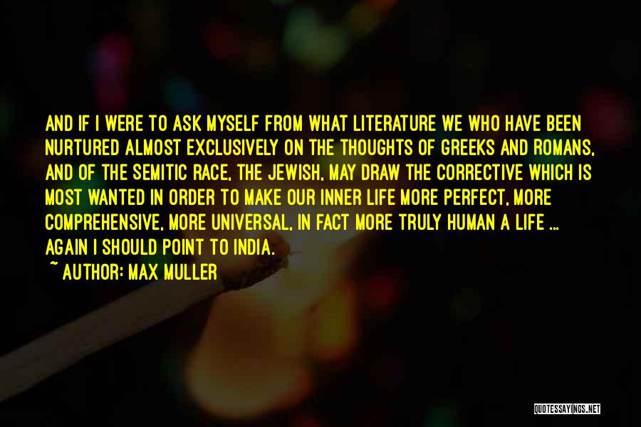 Make Sure Your Perfect Quotes By Max Muller