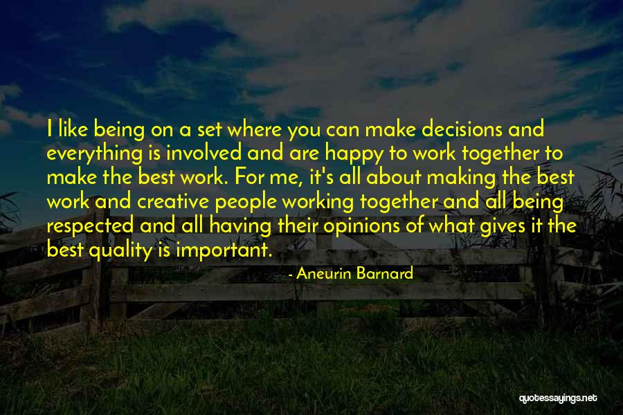 Make The Best Of Everything Quotes By Aneurin Barnard Make The Best Of Everything Quotes By Aneurin Barnard