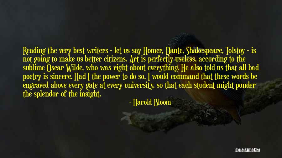 Make The Best Of Everything Quotes By Harold Bloom