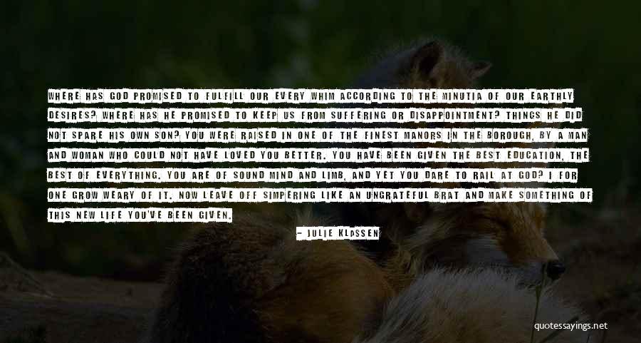 Make The Best Of Everything Quotes By Julie Klassen Make The Best Of Everything Quotes By Julie Klassen