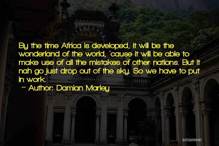 Make The Best Use Of Time Quotes By Damian Marley