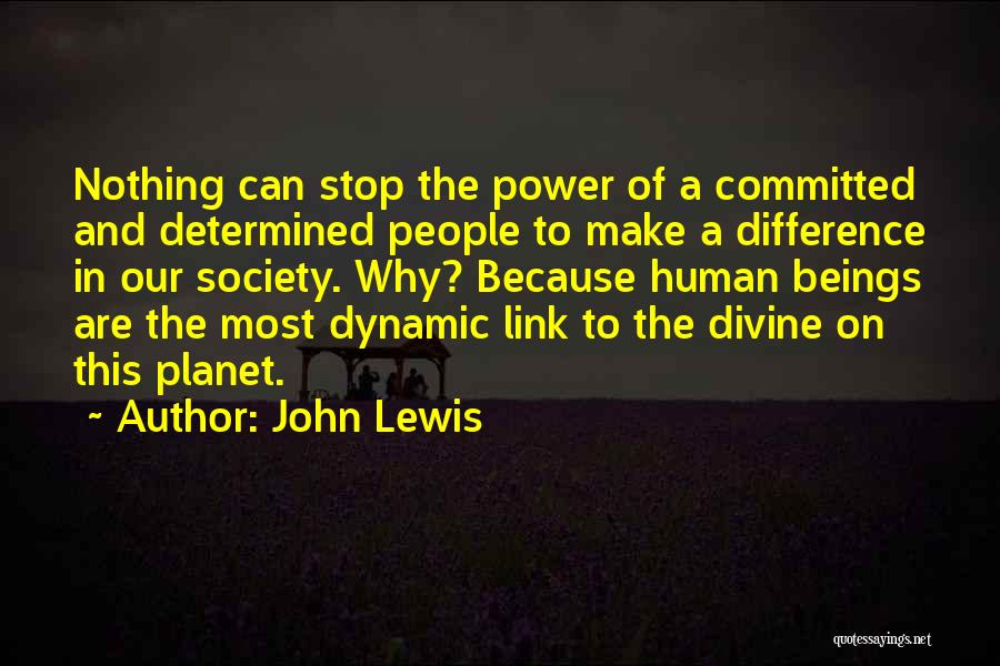 Make The Difference Quotes By John Lewis