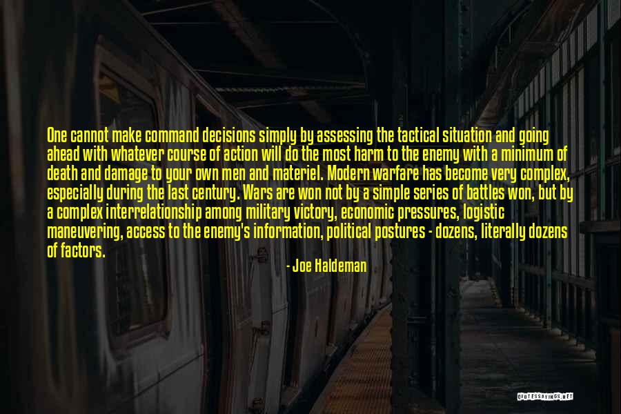 Make The Most Of Your Situation Quotes By Joe Haldeman