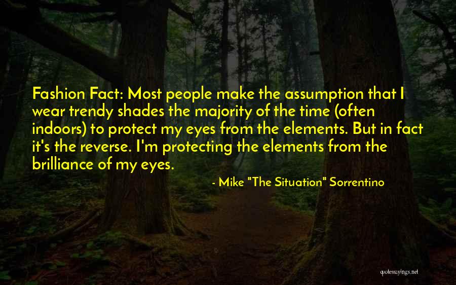 Make The Most Of Your Situation Quotes By Mike 