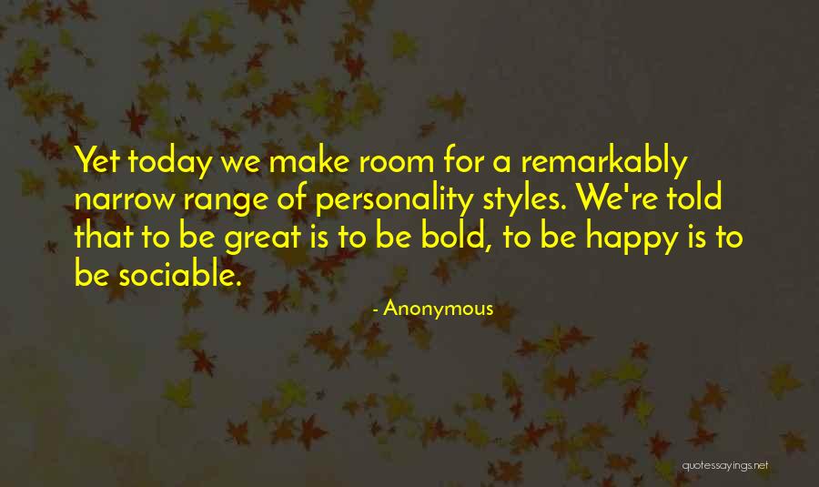 Make The Most Out Of Today Quotes By Anonymous Make The Most Out Of Today Quotes By Anonymous