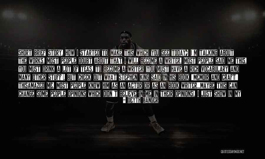 Make The Most Out Of Today Quotes By Deyth Banger Make The Most Out Of Today Quotes By Deyth Banger