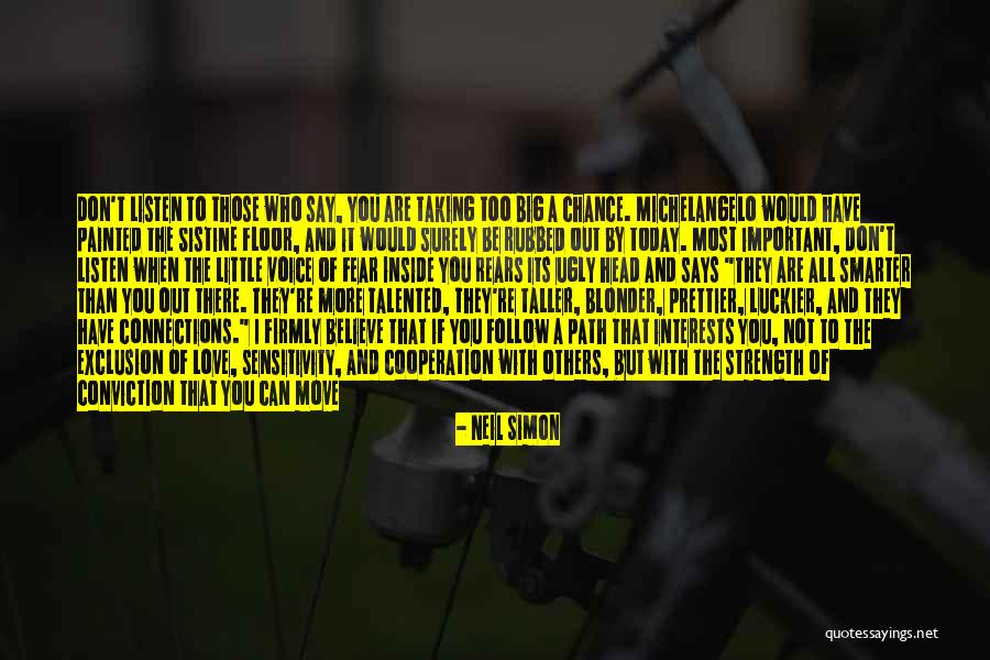 Make The Most Out Of Today Quotes By Neil Simon Make The Most Out Of Today Quotes By Neil Simon