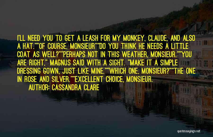 Make The Right Choice Quotes By Cassandra Clare