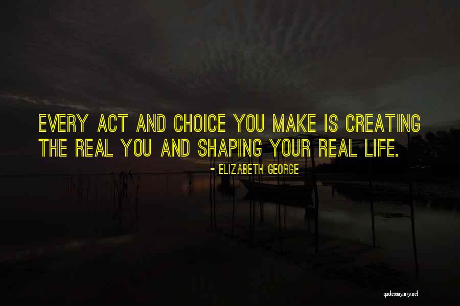 Make The Right Choice Quotes By Elizabeth George Make The Right Choice Quotes By Elizabeth George