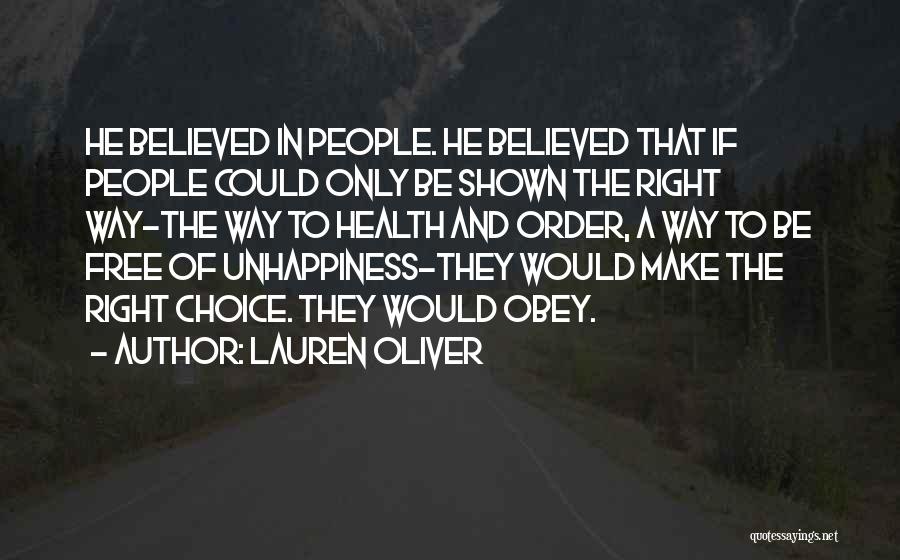 Make The Right Choice Quotes By Lauren Oliver