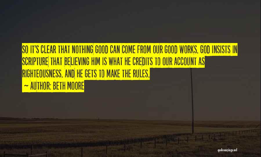 Make The Rules Quotes By Beth Moore