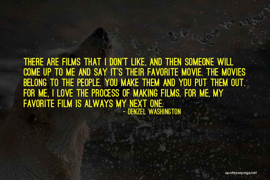 Make Them Come To You Quotes By Denzel Washington