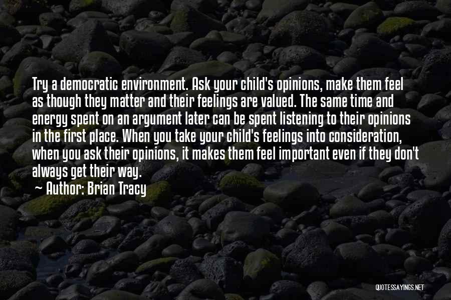 Make Them Feel Important Quotes By Brian Tracy