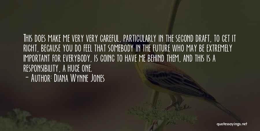 Make Them Feel Important Quotes By Diana Wynne Jones