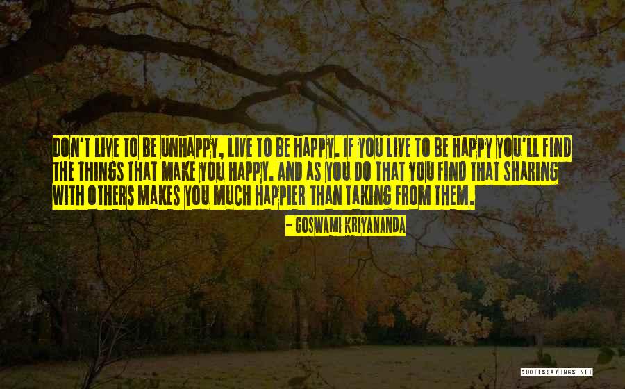 Make Them Happy Quotes By Goswami Kriyananda