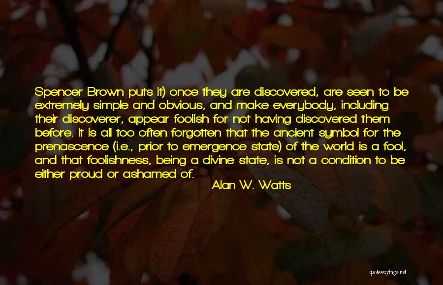 Make Them Proud Quotes By Alan W. Watts