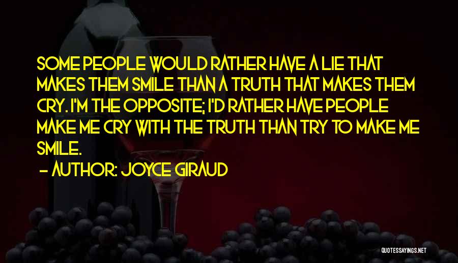 Make Them Smile Quotes By Joyce Giraud