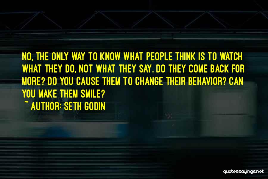Make Them Smile Quotes By Seth Godin