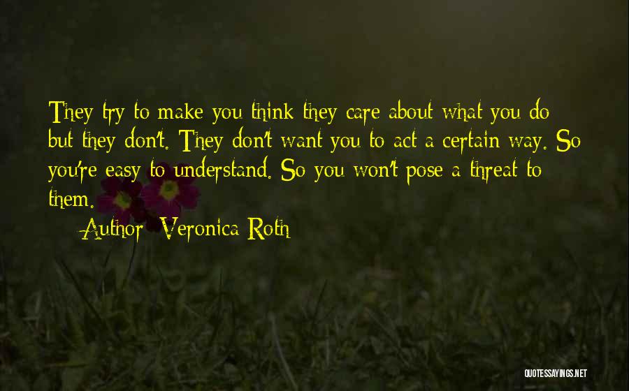 Make Them Understand Quotes By Veronica Roth