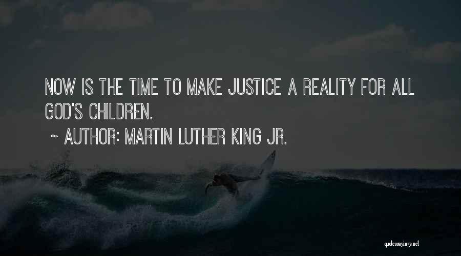 Make Time For God Quotes By Martin Luther King Jr.