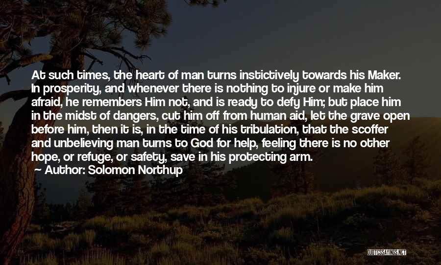 Make Time For God Quotes By Solomon Northup