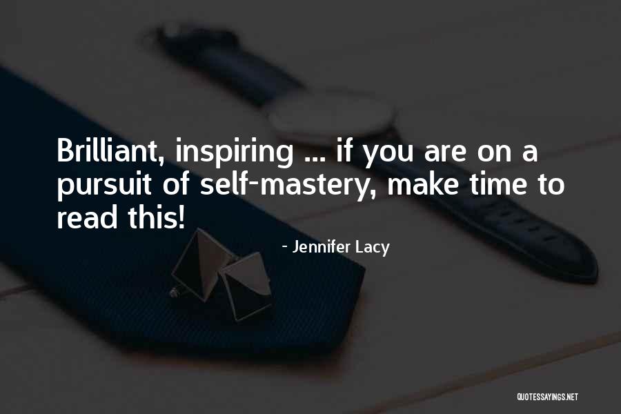 Make Time To Read Quotes By Jennifer Lacy Make Time To Read Quotes By Jennifer Lacy