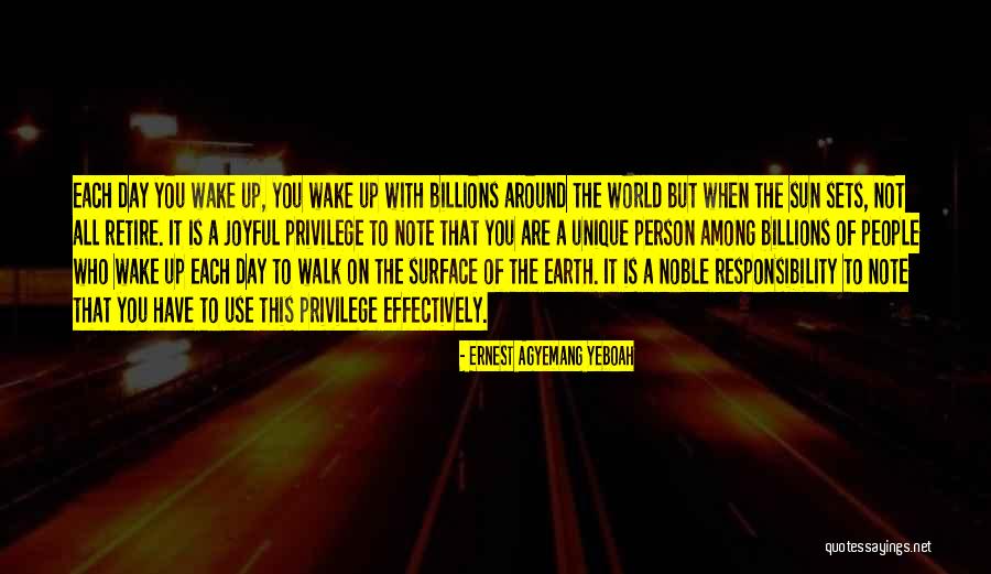 Make Today Count Quotes By Ernest Agyemang Yeboah Make Today Count Quotes By Ernest Agyemang Yeboah