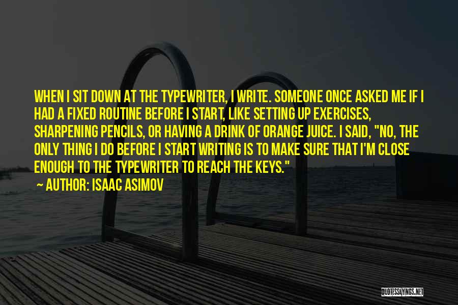 Make Typewriter Quotes By Isaac Asimov