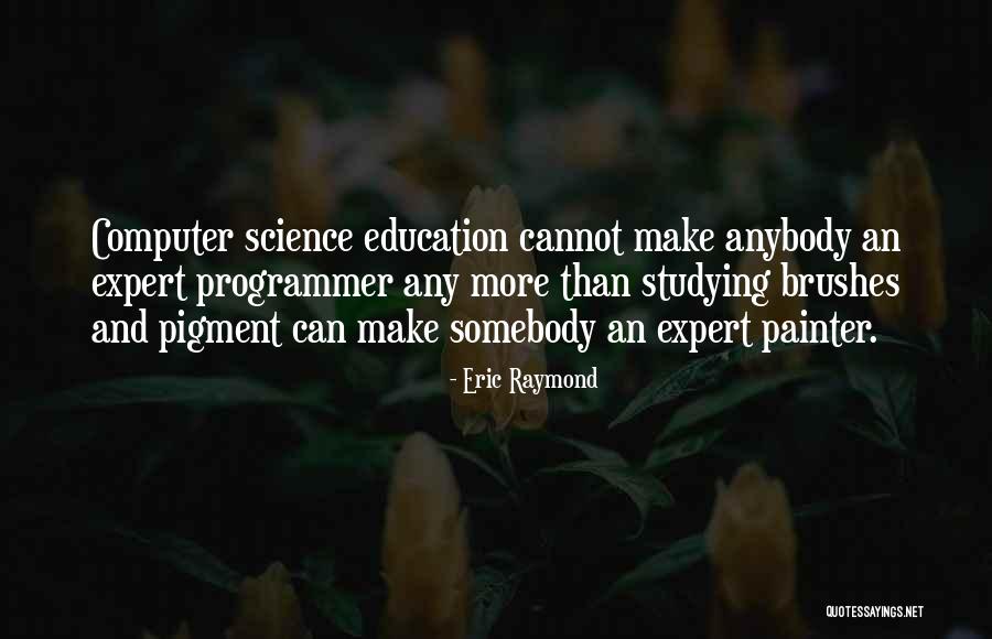 Make Up Brushes Quotes By Eric Raymond Make Up Brushes Quotes By Eric Raymond