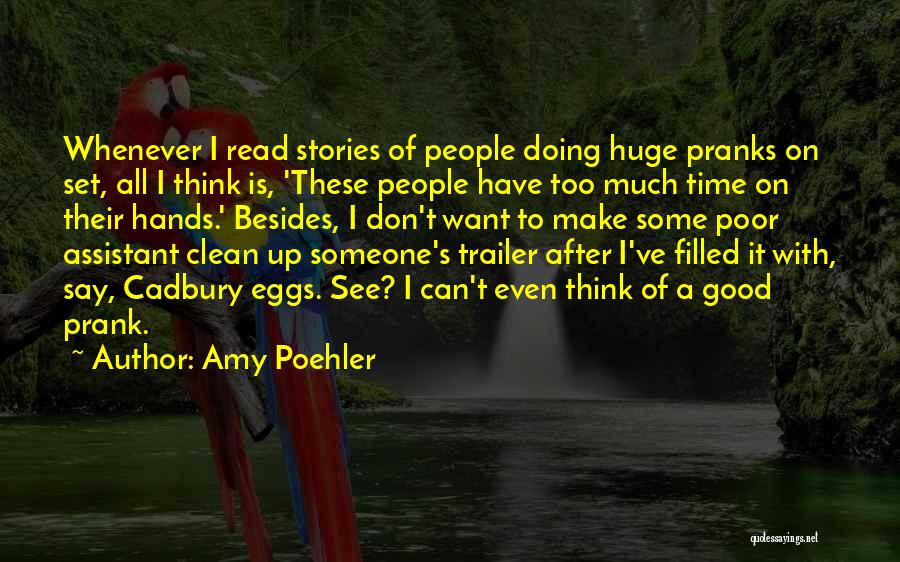 Make Up Stories Quotes By Amy Poehler