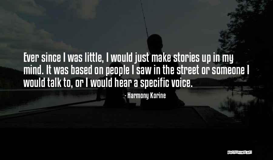 Make Up Stories Quotes By Harmony Korine