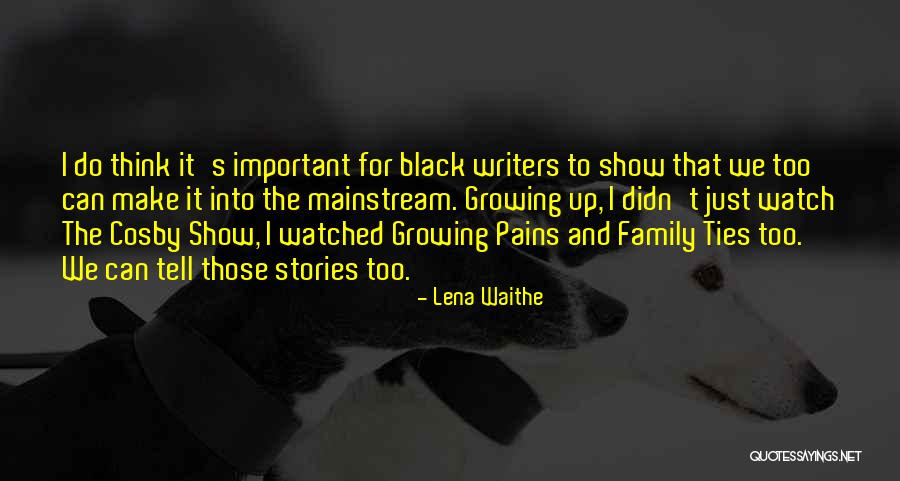 Make Up Stories Quotes By Lena Waithe