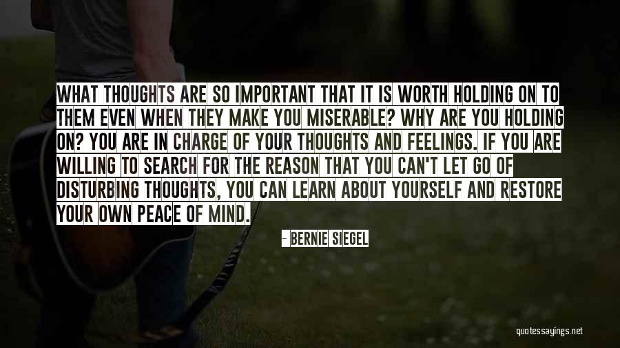Make Up Your Mind About Us Quotes By Bernie Siegel Make Up Your Mind About Us Quotes By Bernie Siegel