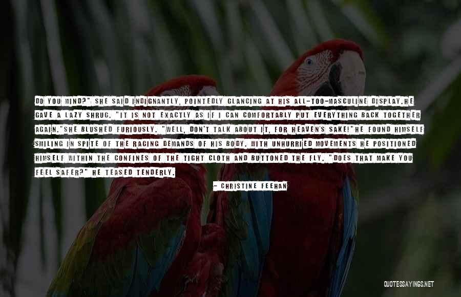 Make Up Your Mind About Us Quotes By Christine Feehan Make Up Your Mind About Us Quotes By Christine Feehan