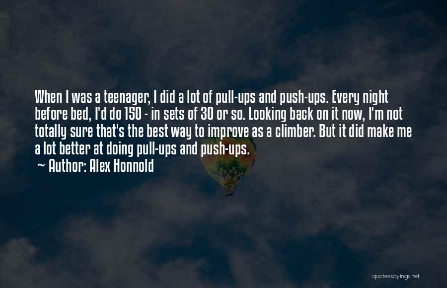 Make Ups Quotes By Alex Honnold