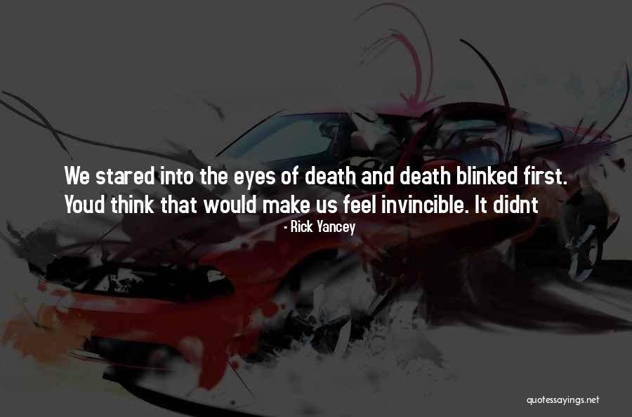 Make Us Think Quotes By Rick Yancey Make Us Think Quotes By Rick Yancey