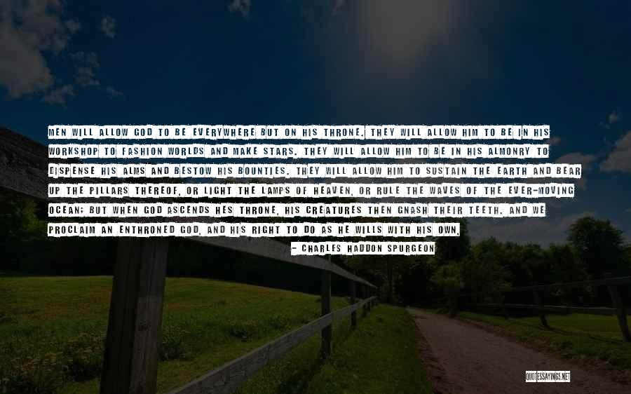 Make Waves Quotes By Charles Haddon Spurgeon Make Waves Quotes By Charles Haddon Spurgeon