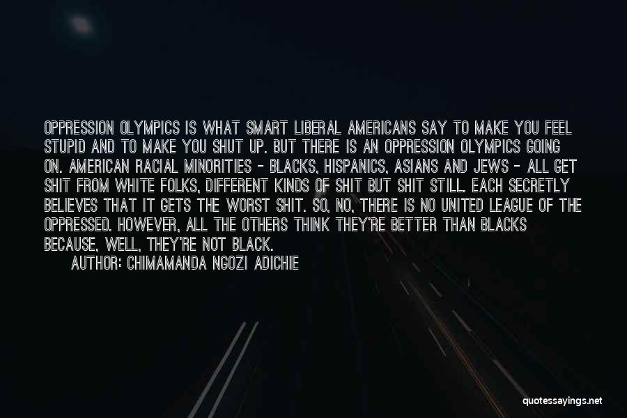 Make You Feel Better Quotes By Chimamanda Ngozi Adichie
