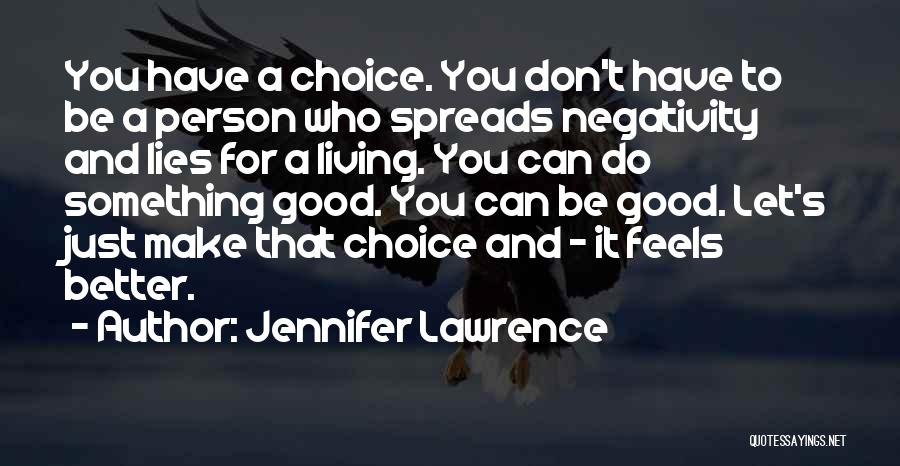 Make You Feel Better Quotes By Jennifer Lawrence