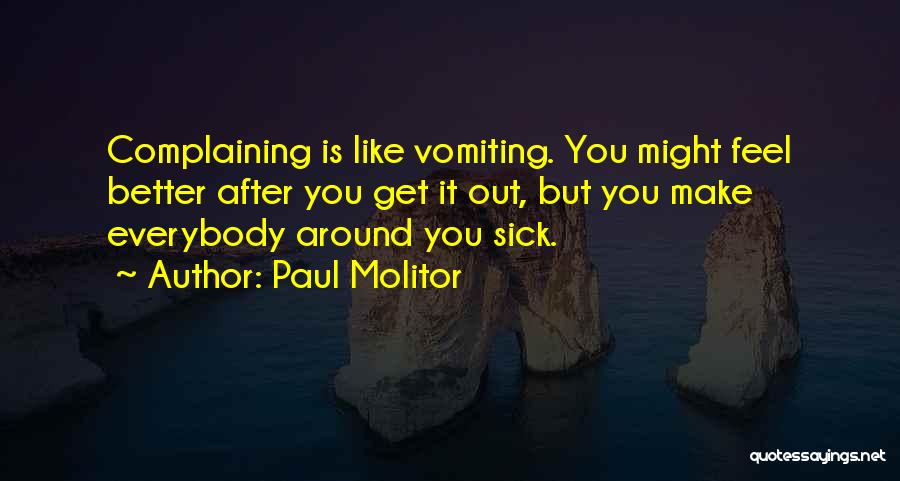 Make You Feel Better Quotes By Paul Molitor