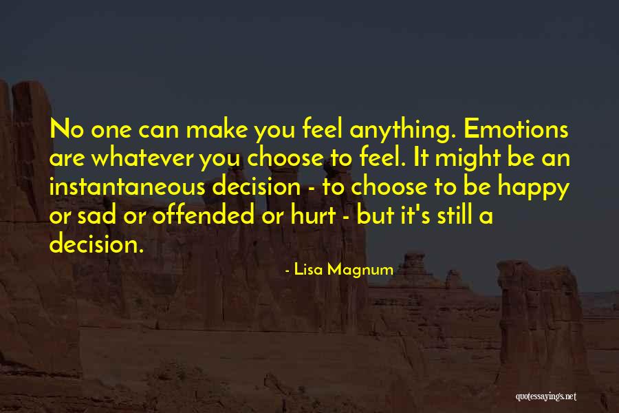 Make You Sad Quotes By Lisa Magnum Make You Sad Quotes By Lisa Magnum