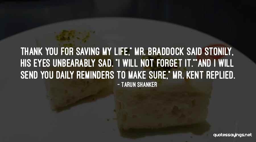 Make You Sad Quotes By Tarun Shanker Make You Sad Quotes By Tarun Shanker