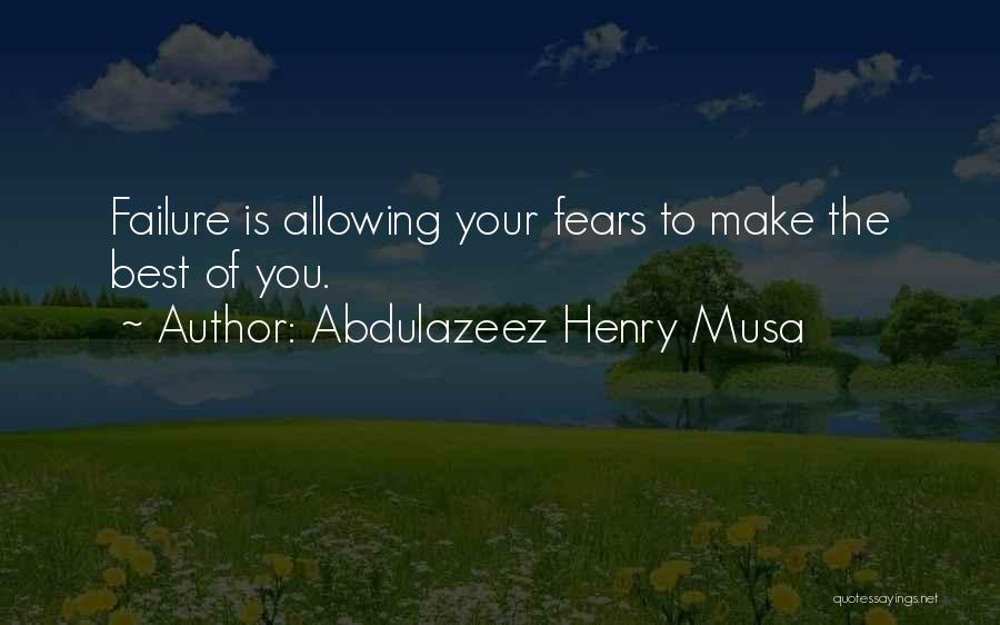 Make Your Best Quotes By Abdulazeez Henry Musa