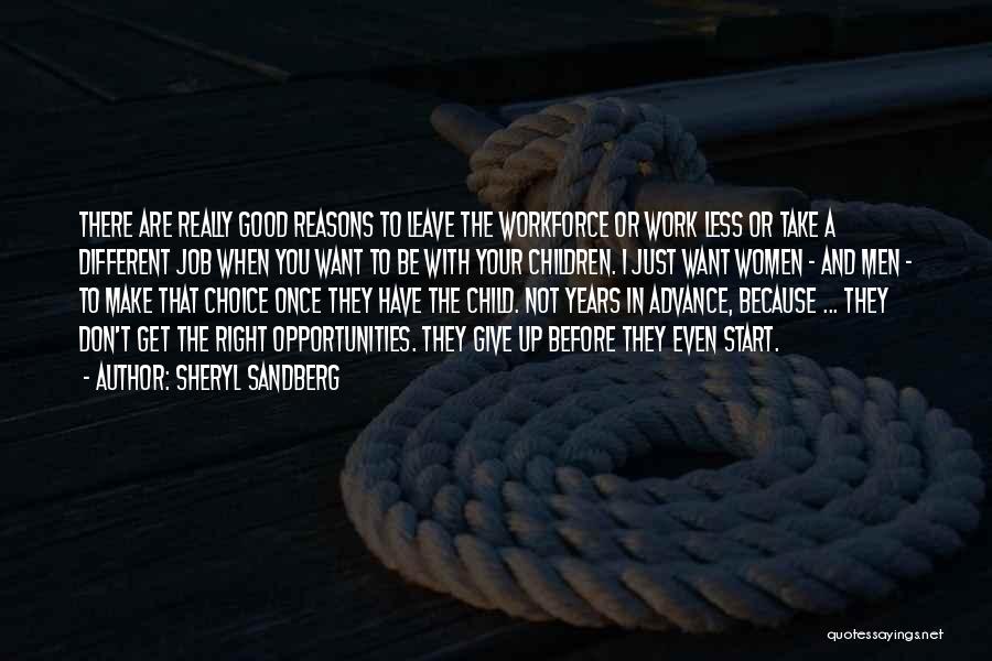 Make Your Choice Quotes By Sheryl Sandberg